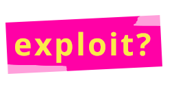 Exploit